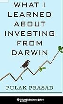 What I Learned About Investing From Darwin(Paperback, Pulak Prasad)