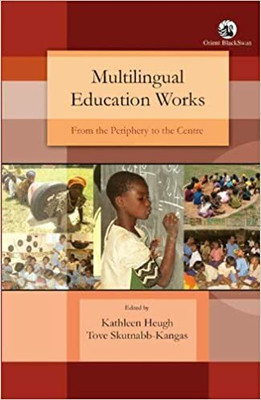 Multilingual Education Works: From The Periph(Paperback, Kathleen Heugh)