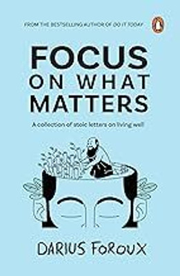 Focus On What Mattes(Paperback, Darius Foroux)