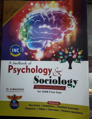 A Text Book Of Psychology & Sociology Behavioral Science For GNM 1st Year(Paperback, Dr K. Madhavi)