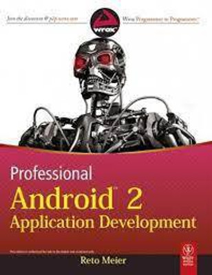 Professional Android 2 Application Development(Paperback, Reto Meier)