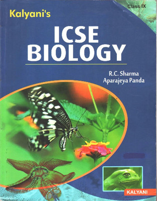 Kalyani Icse Biology For Class Ix(Paperback, R.C. Sharma, Aparajeya Panda)