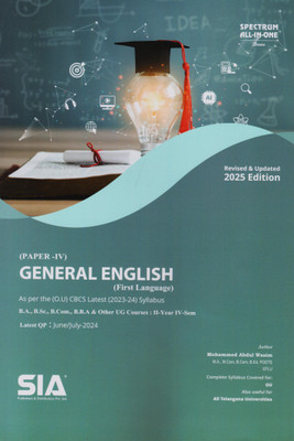 General English (First Language Paper-I) II-Year IV-Sem Common To B.A., B.Sc., B.Com., B.B.A & Other UG Courses As Per The (O.U) CBCS Latest (2023-24) Syllabus Revised & Updated 2025 Edition(Paperback, SIA Team Of Experts) General English (First Language Paper-I) II-Year IV-Sem Common To B.A., B.Sc., B.Com., B.B.A & Other UG Courses As Per The (O.U) CBCS Latest (2023-24) Syllabus Revised & Updated 2025 Edition(Paperback, SIA Team Of Experts)