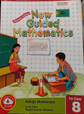 New Guided Mathematics Class 8(Pepper back, Abhijit Mukherjee, Sushil kumar Sharma)