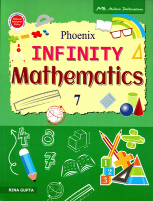 Phoenix Infinity Mathematics Class - 7(Hardcover, RINA GUPTA)
