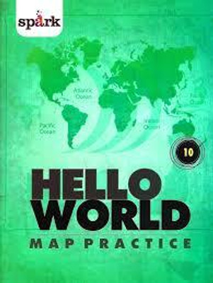 Hello World Map Practice Class - 10(Paperback, Prashant Gupta)