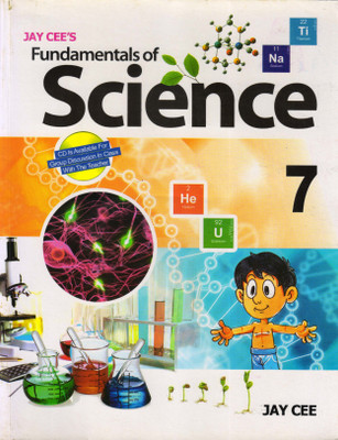 Jay Cee's Fundamentals Of Science For Class - 7(Paperback, Dr. Balram Pani)