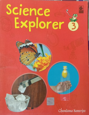 Science Explorer Class-3(Paperback, Chandana Banerjee)