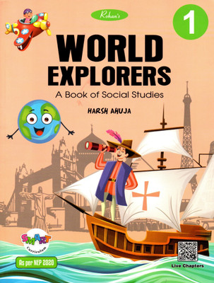 Rohan's, World Explorers (A Book Of Social Studies) 1(Paperback, HARSH AHUJA)