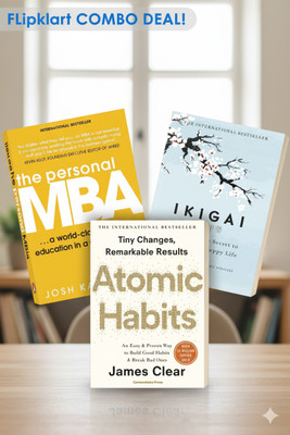 The Personal MBA + Atomic Habits + Ikigai: 3-In-1 Combo Set | Business Strategy, Habit Building & Life Purpose (International Bestsellers)(Paperback, The Personal MBA by Josh Kaufman International Bestseller)