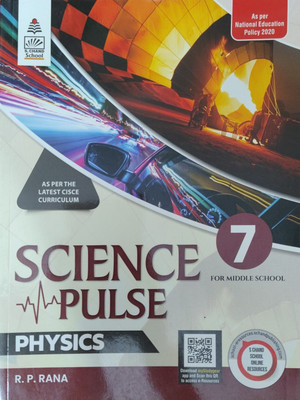 Science Pulse Physics Class 7(Paperback, R.P. Rana)