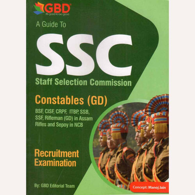 A Guide To SSC GD Constables Exam Book :: BSF, CISF, CRPF, ITBP, Assam Rifles, Etc(Paperback, Expert Team of Academicians)