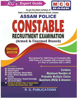 RG-[English Medium] Assam Police Constable Recruitment Examination | Prepared As Per The Latest Syllabus Of State Level Police Recruitment Board, Assam | Includes Elementary Arithmetic, General English, Logical Reasoning, Assam's History And Geography, General Knowledge Etc. | Includes Previous Year