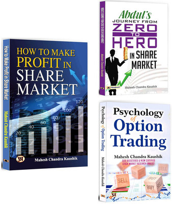 How To Make Profit In Share Market + Abdul Journey From Zero To Hero In The Share… + Psychology Of Option Trading | Trading Guide | Investment Guide | Wealth Creation | Option Trading | Share Market (Set Of 3 Books In English)(Softcover, Mahesh Chandra Kaushik)