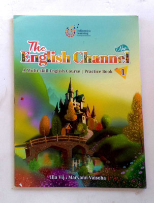 The English Channel Practice Book-1(Paperback, ILLA VIJ, MARYANN VAISOHA)