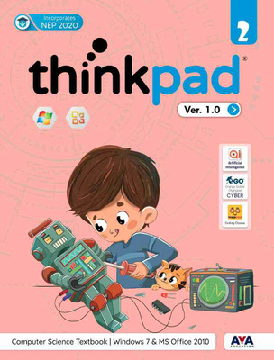 ThinkPad Ver. 1.0 Class 2- Computer Science Textbook Windows 7 & MS Office 2010(Paperback, Team AVA)