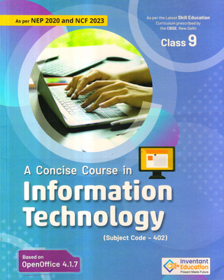 A CONCISE COURSE IN INFORMATION TECHNOLOGY (Subject Code - 402) Class 9(Paperback, A Panel of Experts)