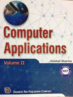 Computer Application Volume 2 Class X(Paperback, Vaishali Sharma)