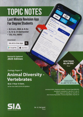 Animal Diversity-Vertebrates (Zoology Paper-II) B.Sc I-Year II-Sem As Per The CBCS 2019-20 Syllabus Revised & Updated 2025 Edition(Paperback, SIA Team Of Experts)