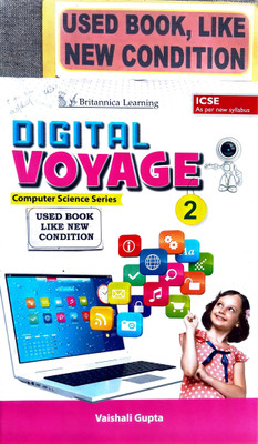 Icse Digital Voyage Computer Science Series Class-2(Old Book)(Paperback, VAISHALI GUPTA)