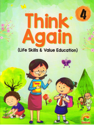 Think Again - 4 (Life Skills & Value Education)(Paperback, Kamlesh Mohindra)