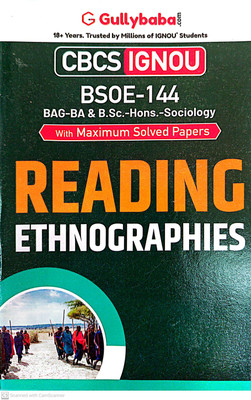 IGNOU BAG-Sociology Help Guide (BSOE-144, Reading Ethnographies)(PAPER BINDING, GPH)