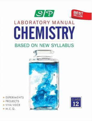 Sp Lab Manual Chemistry Class 12 New(Hardcover, BOARD OF EXPERIENCED AUTHORS)