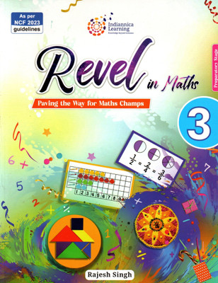 Indiannica Learning, Revel In Maths, Class-3(Paperback, RAJESH SINGH)