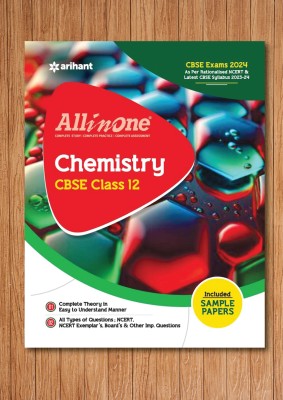 Arihant All In One Class 12th Chemistry For CBSE Exam 2024(Soft, Reetika Gulati indu Gupta, Avantika Trivedi)