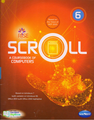 Rise Scroll A Coursebook Of Computers - 6(Paperback, KOMAL ARORA)