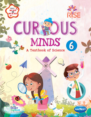 Rise Curious Minds A Textbook Of Science - 6(Paperback, RENUKA KAUL)