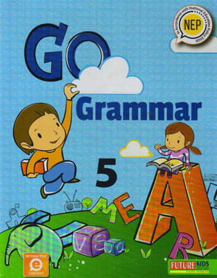 Future Kids, GO GRAMMAR CLASS 5(Paperback, AMITA VIDYARTHI, SHRADHA ANAND)