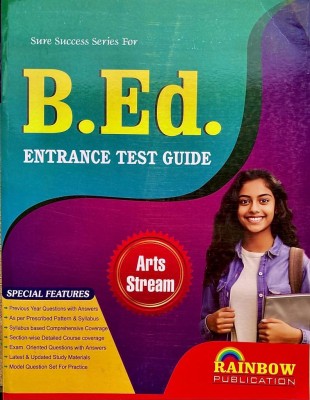 B.Ed. ENTRANCE TEST GUIDE ARTS STREAM RAINBOW PUBLICATION 2024(Paperback, RAINBOW GROUP OF WRITERS)