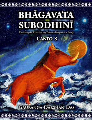 Bhagavata Subodhini Canto 3(Paperback, Gaurang Darshan Das)