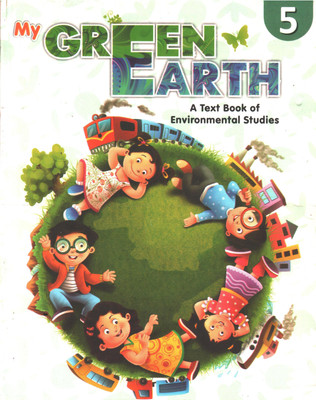 My Green Earth Class-5(Paperback, GENARIC)