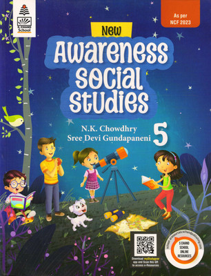 S. Chand's New Awareness Social Studies - 5(Paperback, N K CHOWDHRY, Sree Devi Gundapaneni)
