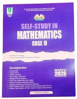 Evergreen Self-Study In Mathematics CBSE Class 9, March 2026 Examination, Practice Book With Concept Maps And Objective Questions New Edition(Paperback, Self-Study)