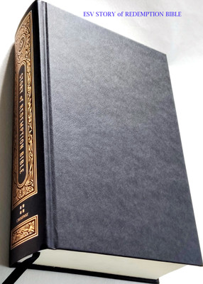 ESV STORY Of REDEMPTION BIBLE-CROSSWAY(Hardcover, Greg Gilbert)