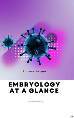 EMBRYOLOGY AT A GLANCE (C319) BOOK By Thomas Harper(Paperback, Thomas Harper)