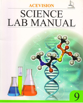 Acevision Science Lab Manual Class 9(Paperback, NISHI ARORA)