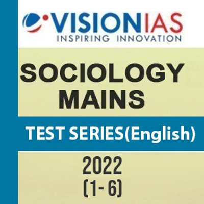 Vision IAS Sociology Mains Test Series(1-6) 2022 (Question With Solution)
English Medium, Paperback/Photocopy Study Material For UPSC/IAS(Paperback, Vision IAS)