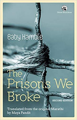 Prisons We Broke, The(Paperback, Maya Pandit)