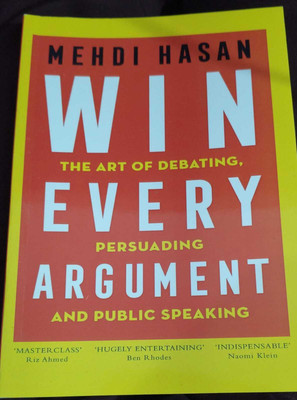 Win Every Argument(Paperback, Mehdi Hasan)