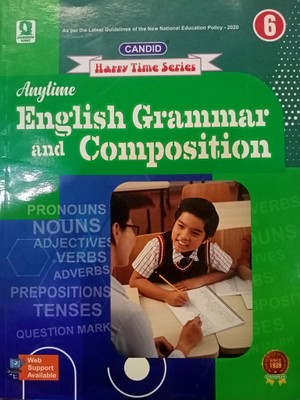CANDID Happy Time Series Anytime English Grammar And Composition Class 6(Paperback, Mrs. Anita Arathoon)