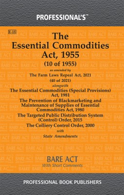 Essential Commodities Act 1955 As Amended By Farm Laws Repeal Act 2021(Paperback, Professional)