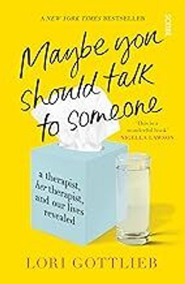 Maybe You Should Talk To Someone(Paperback e, Lori Gottlieb)