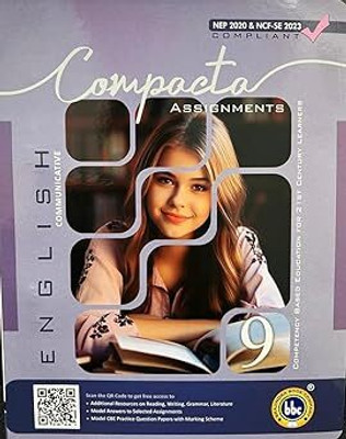 BBC English Communicative (Compacta Assignments) & Literature Companion For Class 9 - Latest For 2025-26 Examination - (NEP 2020 & NCF-SE 2023 Compliant) [Paperback](Paperback, BBC)