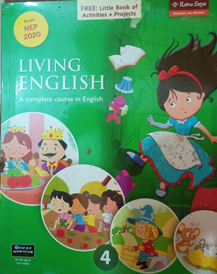 LIVING ENGLISH (A Complete Course In English) ICSE Class 4(Paperback, Uma Raman, Nina Sehgal)