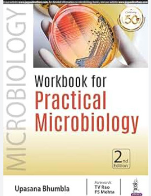 Microbiology Workbook For Practical Microbiology 2 Edition(Paperback, unknown)