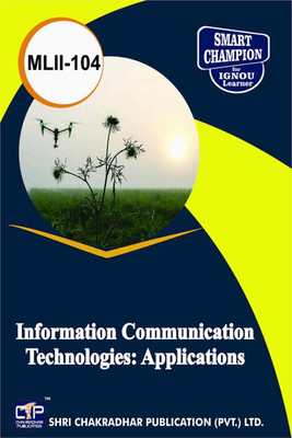IGNOU MLII 104 Previous Year Solved Question Paper Information Communication Technologies: Applications (December 2021) IGNOU MLIS IGNOU Master Of Library And Information Sciences Mlii104(Paperback, BHAVYA KUMAR SAHNI) IGNOU MLII 104 Previous Year Solved Question Paper Information Communication Technologies: Applications (December 2021) IGNOU MLIS IGNOU Master Of Library And Information Sciences Mlii104(Paperback, BHAVYA KUMAR SAHNI)